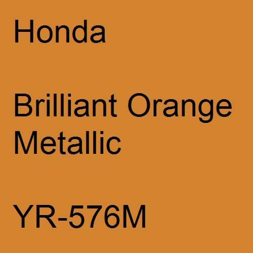 Honda, Brilliant Orange Metallic, YR-576M.